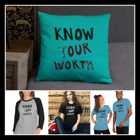 Know Your Worth Collection