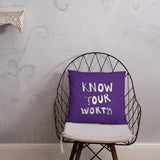 Know Your Worth Basic Pillow