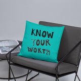 Know Your Worth Basic Pillow