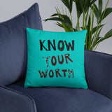 Know Your Worth Basic Pillow