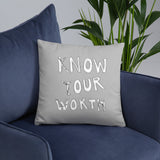 Know Your Worth Basic Pillow