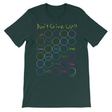 Don't Give Up Unisex short sleeve t-shirt
