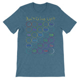 Don't Give Up Unisex short sleeve t-shirt