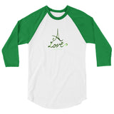 A Love 3/4 sleeve raglan shirt