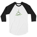 A Love 3/4 sleeve raglan shirt