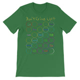 Don't Give Up Unisex short sleeve t-shirt