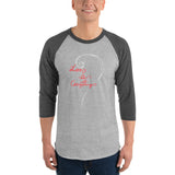 Love Is Everything 3/4 sleeve raglan shirt