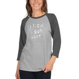 Know Your Worth (white lettering) 3/4 sleeve raglan shirt