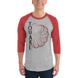 You Are LOVE 3/4 sleeve raglan shirt
