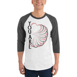 You Are LOVE 3/4 sleeve raglan shirt
