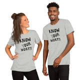 Know Your Worth Unisex t-shirt