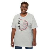You Are LOVE Unisex t-shirt