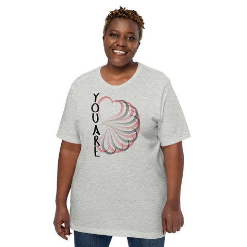 You Are LOVE Unisex t-shirt